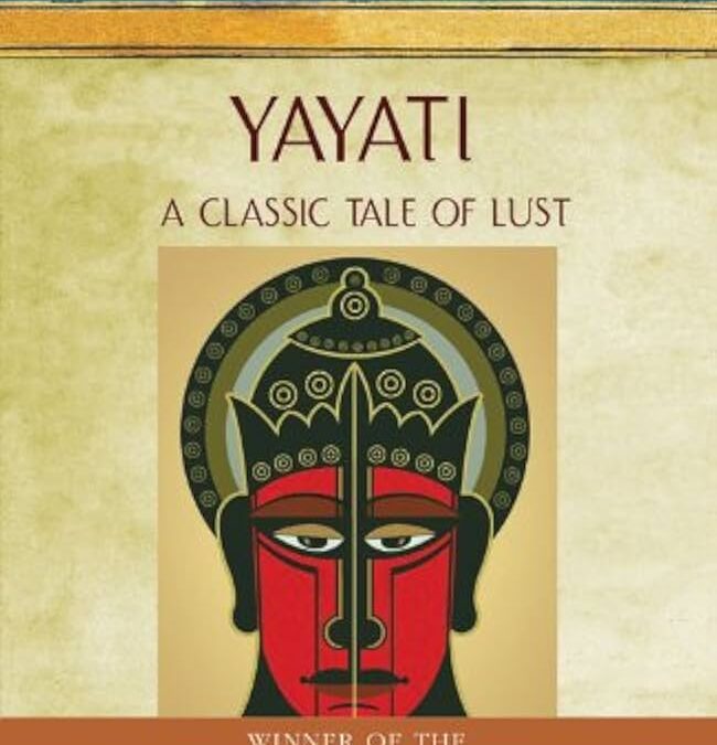 Yayati, a classic tale of lust by V.S. Khandekar